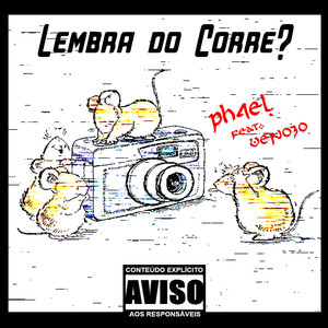 PH4EL - Lembra do Corre (Explicit)