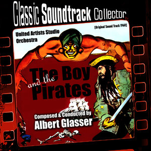 The Boy and the Pirates (Original Soundtrack) [1960] (男孩和海盗 电影原声带)