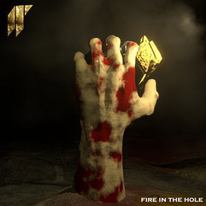 Fire in the Hole (Explicit)