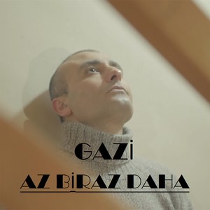 Az Biraz Daha