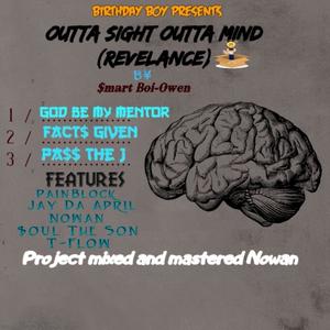 God be My Mentor(feat. Nowan, Soul The Son, PainBlock & Jay Da April) (Explicit)