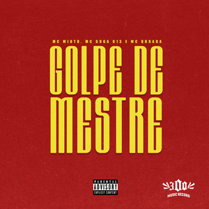 Golpe de Mestre (Explicit)