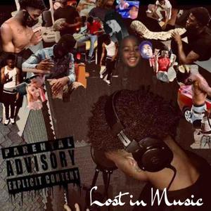 Lost In Music (Explicit)