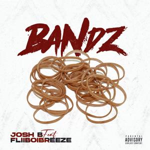 Bandz (Explicit)