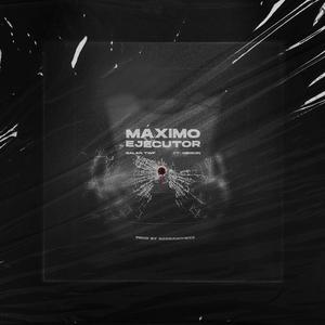 Máximo Ejecutor (feat. Meison) (Explicit)
