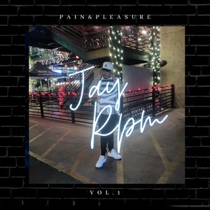 Pain & Pleasure, Vol. 1 (Explicit)