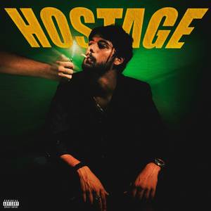 Hostage (Explicit)