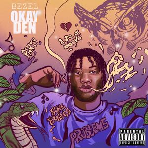 Okay Den (Explicit)