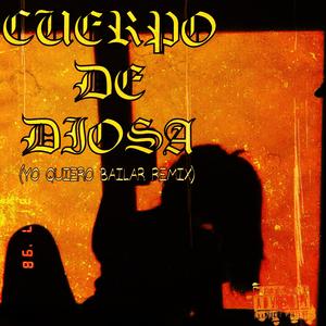 CUERPO DE DIOSA (feat. K3vv) (Y.Q.B RMX|Explicit)