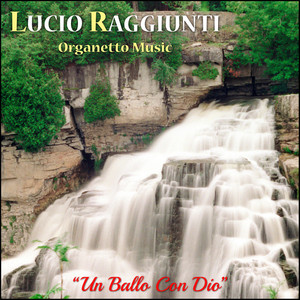 Un Ballo Con Dio: Organetto Music