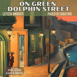 On Green Dolphin Street (feat. Glauco Di Sabatino & Simone Sulpizio)