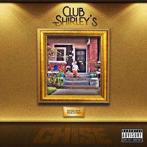 Club Shirley's (Based on a True Story) (Explicit)