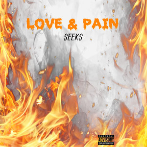 Love & Pain (Explicit)