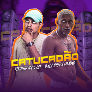 Catucadão (Explicit)