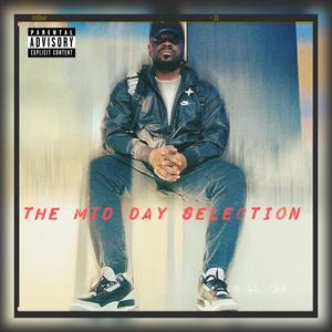 The Mid Day Selection (Explicit)