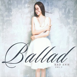 Ballad, Vol. 1