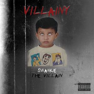 Villainy (Explicit)