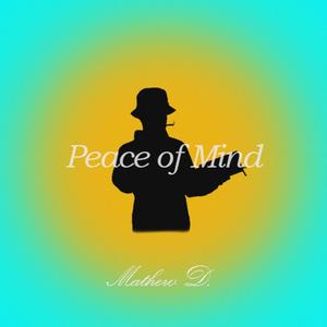 Peace of Mind (Explicit)