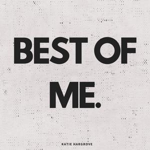 Best of Me