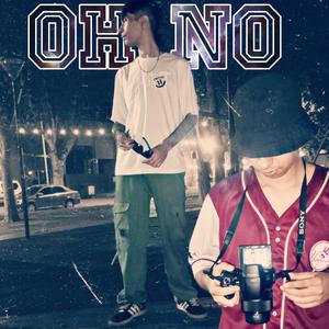 OH NO (feat. AGUS) [Explicit]