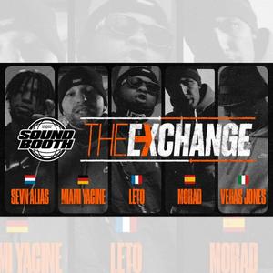 THE EXCHANGE SNIPES (Explicit)