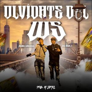 OLVIDATE DEL WS (feat. WS BENJOTTA)