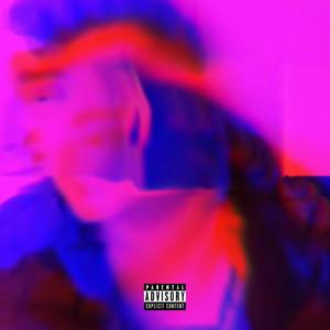 FADE AWAY (feat. FRVRFRIDAY & Always Never) (Explicit)