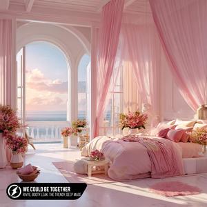 We Could Be Together