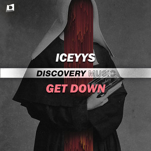 Get Down (Original Mix)