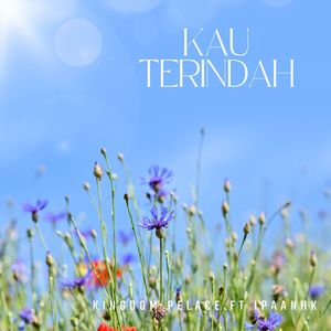 KAU TERINDAH