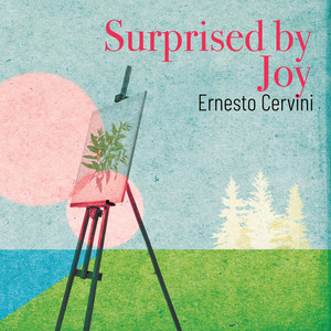 Surprised By Joy