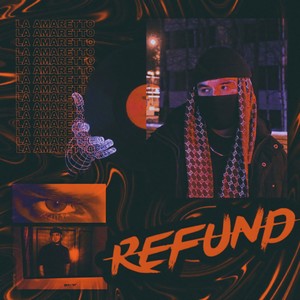 Refund (Prod. By Sherr Beats)