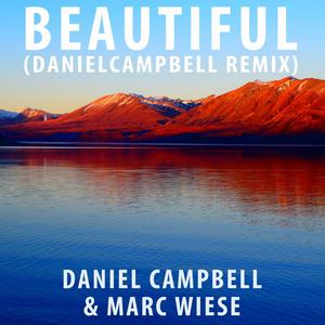 Beautiful (feat. Catherine Lewis) [DanielCampbell Remix]