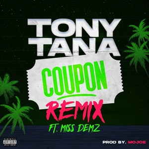 Coupon (Remix) [Explicit]