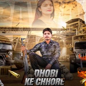 Dhobi Ke Chhore