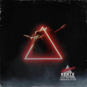 Insecurities (Autovampir Remix|Explicit)