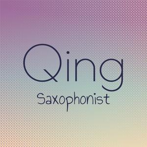 Qing Saxophonist