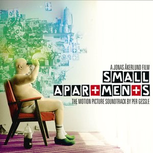 Small Apartments – The Motion Picture Soundtrack (小公寓 电影原声带)