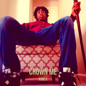 Crown Me (Explicit)