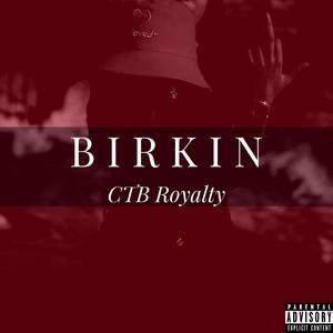 Birkin (Explicit)