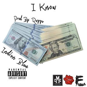 I Know (Explicit)
