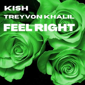FEEL RIGHT (Explicit)