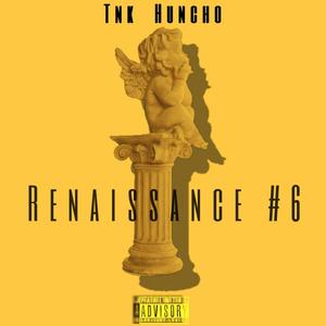 Renaissance 6 (Explicit)
