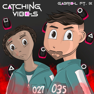 Catching Vibes (Explicit)