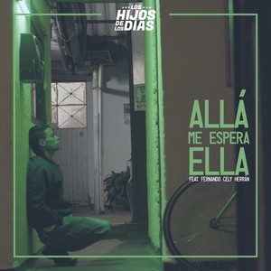 Allá Me Espera Ella