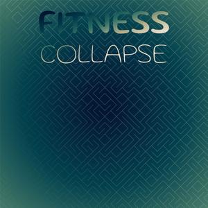 Fitness Collapse