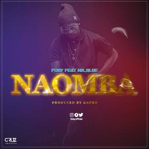 Naomba (feat. Mr Blue)