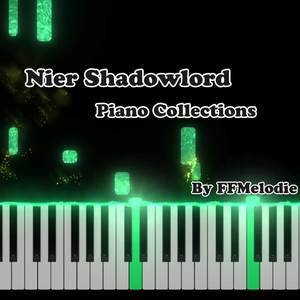 Nier Shadowlord Piano Collections