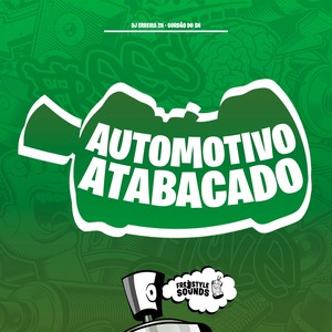 Automotivo Atabacado (Explicit)