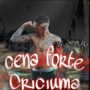 Cena Forte - Criciuma (Explicit)